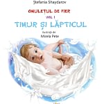 Timur si laptciul – o carte despre alaptare pe intelesul copiilor